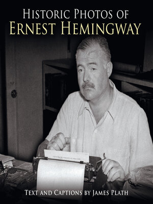 cover image of Historic Photos of Ernest Hemingway